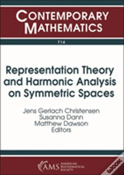 Capa do artigo Representation Theory And Harmonic Analysis On Symmetric Spaces