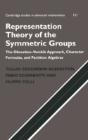 Representation Theory Of The Symmetric Groups - Preview