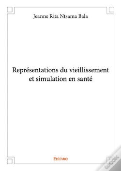 Capa do artigo Representations Du Vieillissement Et Simulation En Sante