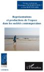 Représentations Et Productions De L'Espace Dans Les Sociétés Contemporaines - Preview