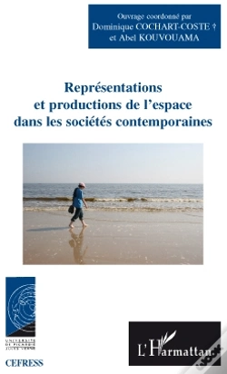 Capa do artigo Représentations Et Productions De L'Espace Dans Les Sociétés Contemporaines