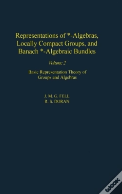 Capa do artigo Representations Of *-Algebras, Locally Compact Groups, And Banach *-Algebraic Bundles