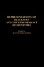 Representations Of Blackness And The Performance Of Identities - Preview