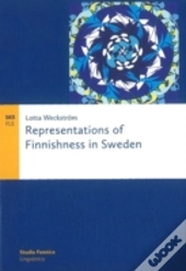 Representations Of Finnishness In Sweden