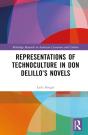 Representations Of Technoculture In Don Delillo'S Novels - Preview