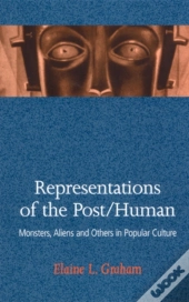 Representations Of The Post/Human