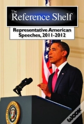 Representative American Speeches, 2011 2012