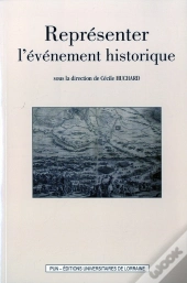 Representer L'Evenement Historique