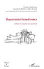 Représenter / Transformer ; Débats En Analyse Des Activités - Preview
