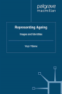 Representing Ageing - Preview