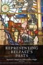 Representing Belfast'S Pasts - Preview