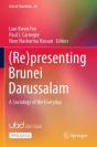 (Re)Presenting Brunei Darussalam - Preview