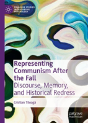 Representing Communism After The Fall - Preview