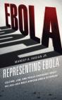 Representing Ebola - Preview