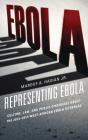 Representing Ebola - Preview