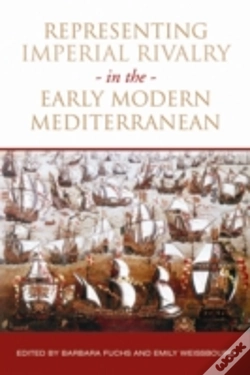 Capa do artigo Representing Imperial Rivalry In The Early Modern Mediterranean
