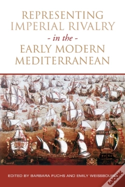 Capa do artigo Representing Imperial Rivalry In The Early Modern Mediterranean