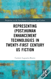 Capa do artigo Representing (Post)Human Enhancement Technologies In Twenty-First Century Us Fiction