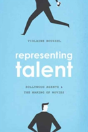 Representing Talent - Preview