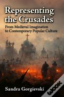 Representing The Crusades