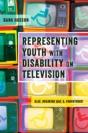 Representing Youth With Disability On Television - Preview