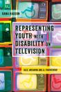 Representing Youth With Disability On Television - Preview