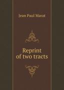 Reprint Of Two Tracts