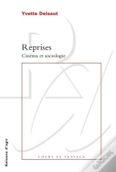Reprises ; Cinéma Et Sociologie