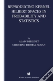 Capa do artigo Reproducing Kernel Hilbert Spaces In Probability And Statistics