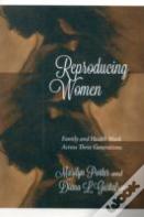 Reproducing Women