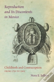 Capa do artigo Reproduction And Its Discontents In Mexico