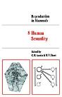 Reproduction In Mammals: Volume 8, Human Sexuality - Preview