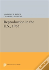 Reproduction In The U.S., 1965