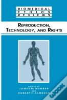 Reproduction, Technology, And Rights