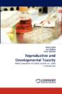 Reproductive And Developmental Toxicity - Preview