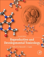 Reproductive And Developmental Toxicology - Preview