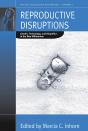 Reproductive Disruptions - Preview