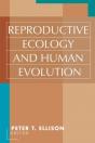 Reproductive Ecology And Human Evolution - Preview