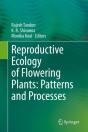 Reproductive Ecology Of Flowering Plants: Patterns And Processes - Preview