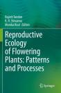 Reproductive Ecology Of Flowering Plants: Patterns And Processes - Preview
