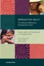 Reproductive Healthâ€”The Missing Millennium Development Goal - Preview