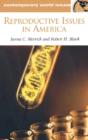 Reproductive Issues In America - Preview