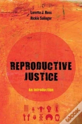 Reproductive Justice