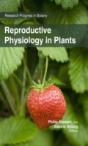 Reproductive Physiology In Plants - Preview