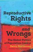 Reproductive Rights And Wrongs