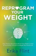 Reprogram Your Weight