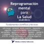Reprogramación Mental Para La Salud - Preview