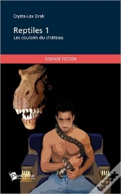 Capa do artigo Reptiles T.1 ; Les Couloirs Du Château