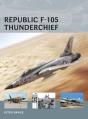 Republic F-105 Thunderchief - Preview
