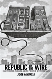 Republic On The Wire